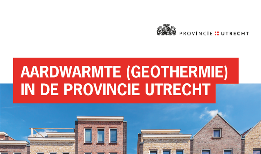 Bericht Aardwarmte (geothermie) in de Provincie Utrecht bekijken